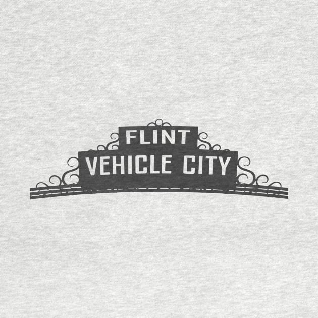 Flint. Vehicle City. by MrPila